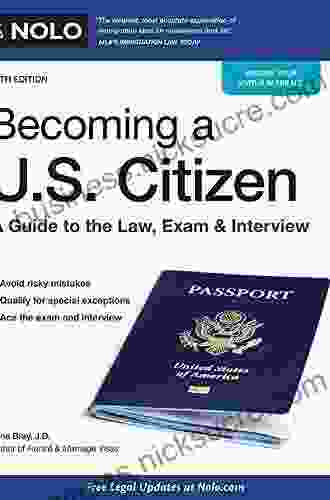 Becoming A U S Citizen: A Guide To The Law Exam Interview