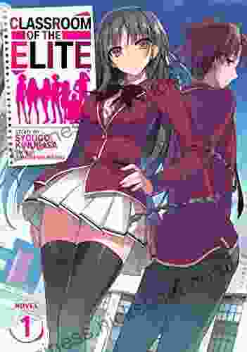 Classroom Of The Elite (Light Novel) Vol 1