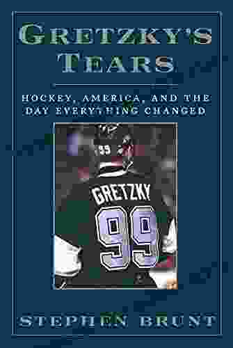 Gretzky S Tears: Hockey America And The Day Everything Changed