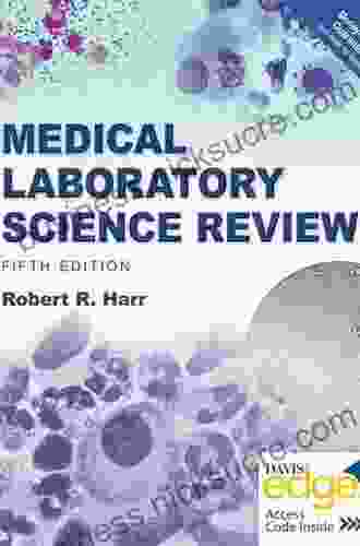 Medical Laboratory Science Review Robert R Harr