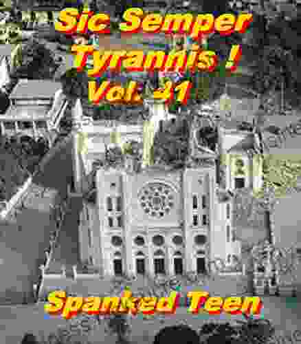 Sic Semper Tyrannis Volume 41