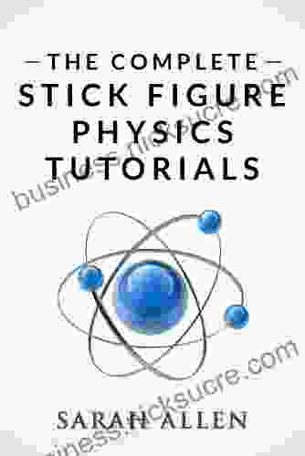 The Complete Stick Figure Physics Tutorials