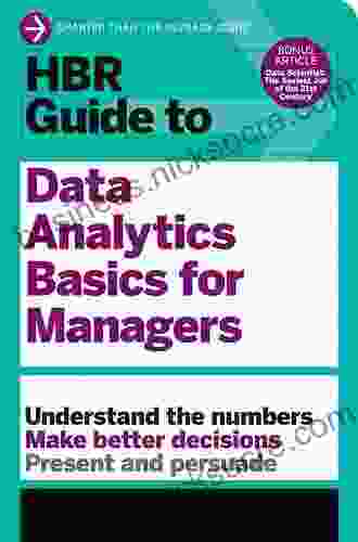 HBR Guide to Data Analytics Basics for Managers (HBR Guide Series)