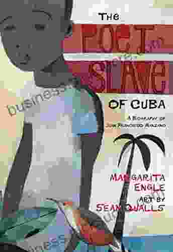 The Poet Slave of Cuba: A Biography of Juan Francisco Manzano (Pura Belpre Medal Author (Awards))